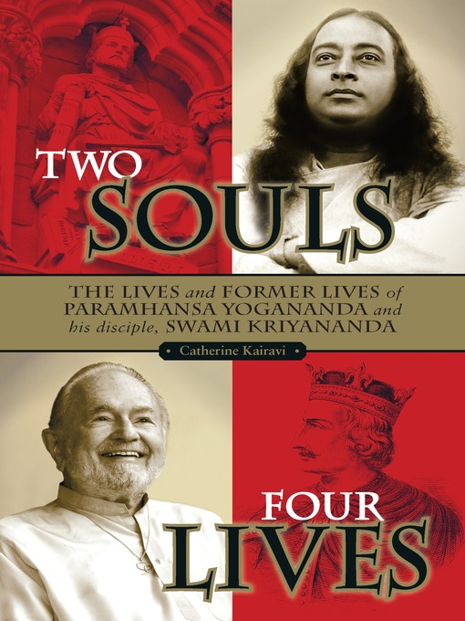 Title details for Two Souls: Four Lives by Catherine Kairavi - Available